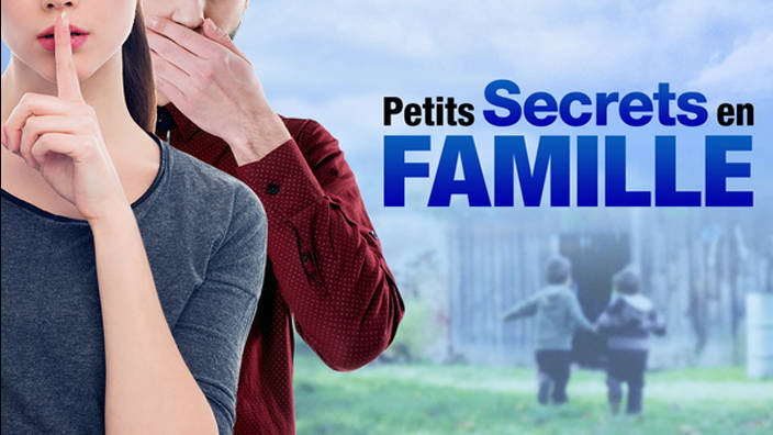 Petits secrets en famille - 6. Famille Lefort